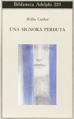 Una signora perduta