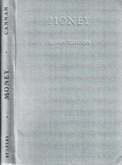 Money: its connection with rising and falling prices - Edwin Cannan - copertina