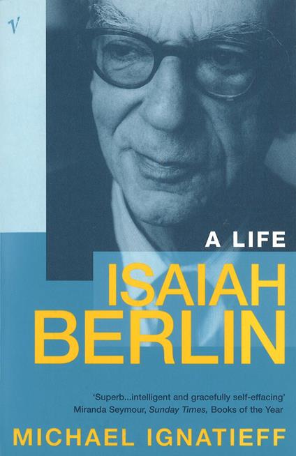 Isaiah Berlin: A Life - Michael Ignatieff - copertina
