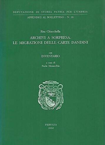 Archivi a sorpresa. Le migrazioni delle carte Dandini - copertina