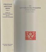 Folengo - Aretino - Doni . Tomo I : Opere di Teofilo Folengo. Appendice: I Maccheronici Prefolenghiani. (La Letteratura Italiana - Storia e Testi - Vol. 26 - Tomo I)
