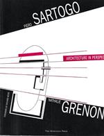 Piero Sartogo/Nathalie Grenon: Architecture in Perspective