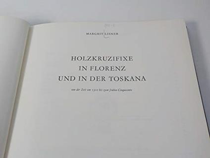Holzkruzifixe In Florenz Und In Der Toskana - copertina