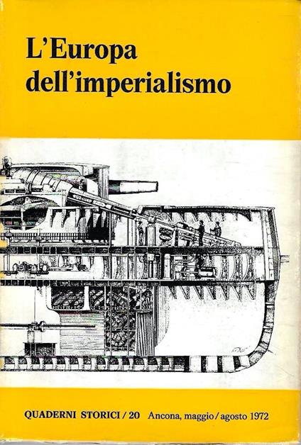 L' Europa dell'imperialismo. (Quaderni Storici, n.20 - Maggio/Agosto 1972) - copertina