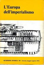 L' Europa dell'imperialismo. (Quaderni Storici, n.20 - Maggio/Agosto 1972)