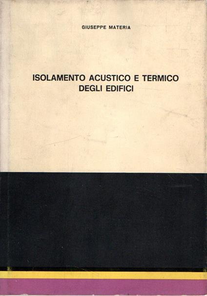 Isolamento acustico e termico degli edifici - copertina