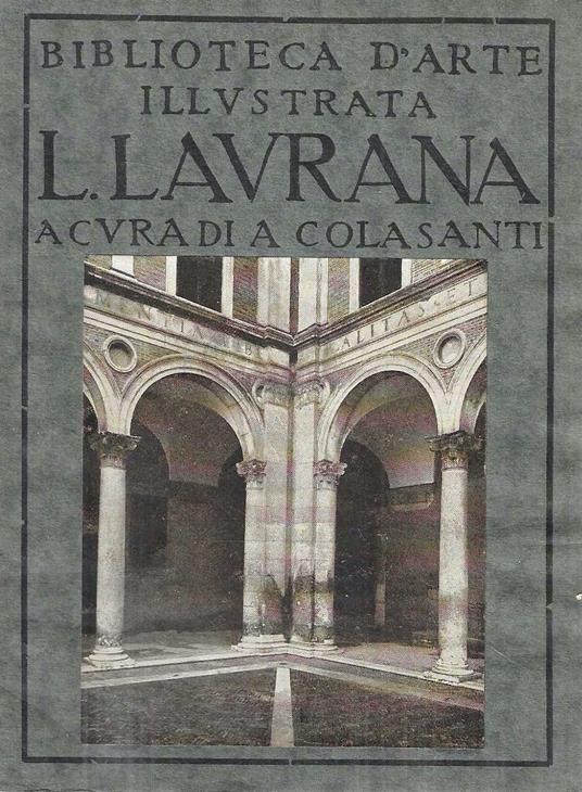 Architetti dal XV al XIII secolo: Luciano Laurana - copertina