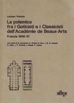 La polemica fra i Goticisti e i Classicisti dell'Académie de Beaux-Arts. Francia 1846-47