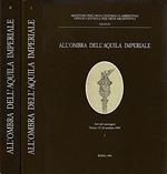 All'ombra dell'aquila imperiale. Trasformazioni e continuità istituzionali nei territori sabaudi in età napoleonica (1802-1814). Atti (Torino, ottobre 1990) (2 vol.)