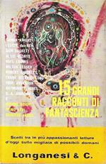 Quindici grandi racconti di fantascienza