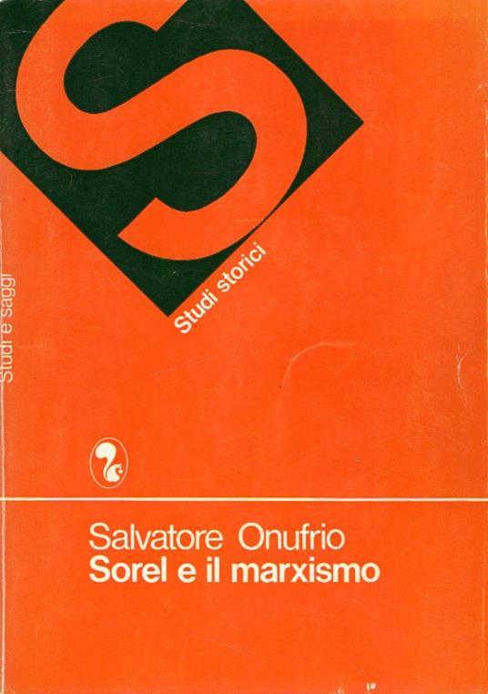 Sorel e il marxismo - Salvatore Onufrio - copertina