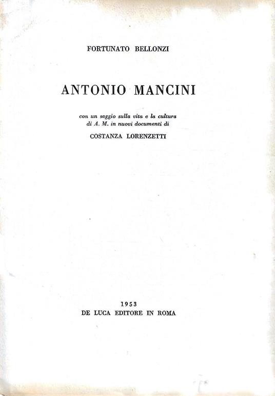 Antonio Mancini - Fortunato Bellonzi - copertina