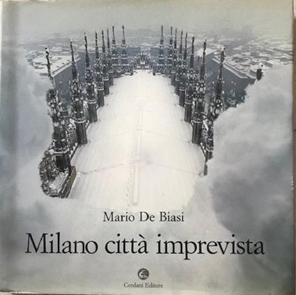 Milano città imprevista - Mario De Biasi - copertina