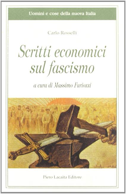 Scritti economici sul fascismo - Carlo Rosselli - copertina