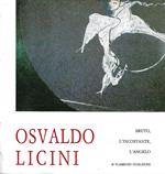 Osvaldo Licini. Bruto, L'incostante, L'angelo. (Catalogo della Mostra - Acqui Terme, 1985)