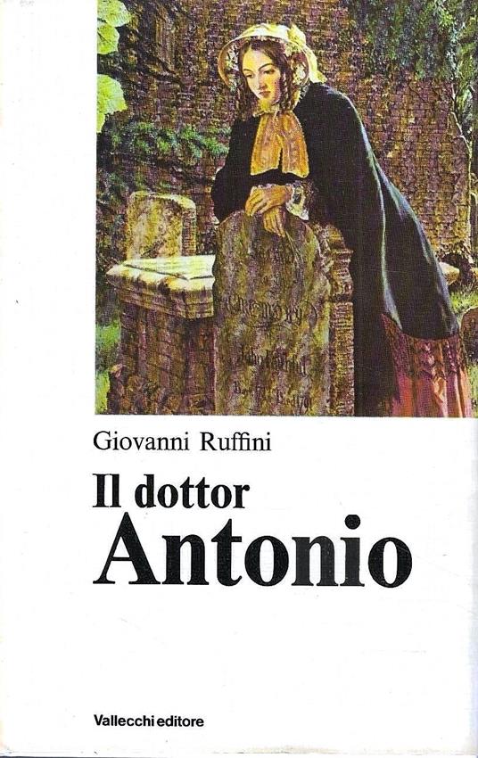 Il dottor Antonio - Giovanni Ruffini - copertina