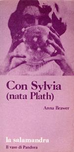 Con Sylvia (Nata Plath)