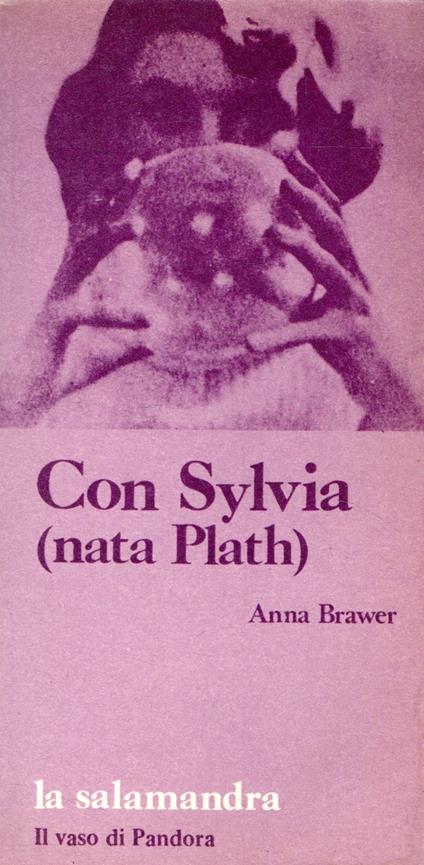 Con Sylvia (Nata Plath) - Anna Brawer - copertina