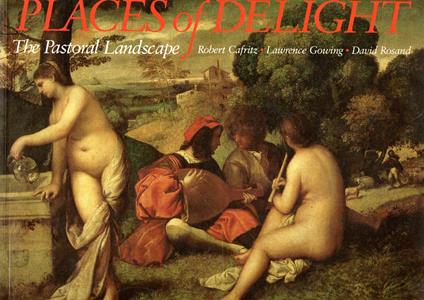 Places of Delight : The Pastoral Landscape - copertina