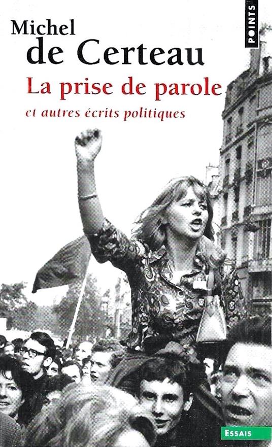 La prise de parole et autres écrits politiques - Michel de Certeau - copertina