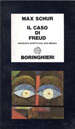 Il caso di Freud : biografia scritta dal suo medico