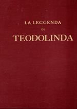 La Leggenda di Teodolinda negli affreschi degli Zavattari (in custodia)