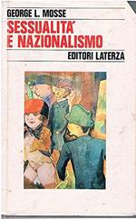 Sessualità e nazionalismo. Mentalità borghese e rispettabilità