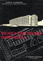 Tecnica ed economia ospedaliera