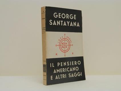 Il pensiero americano e altri saggi - George Santayana - copertina