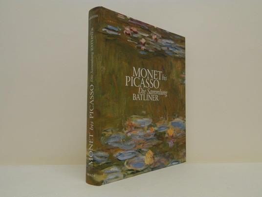 Monet bis Picasso. Die Sammlung Batliner - copertina