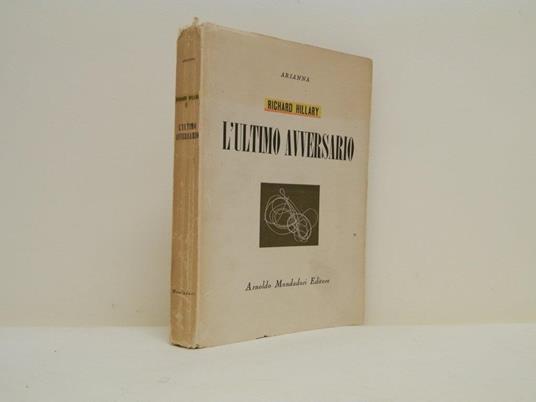 L' ultimo avversario - Richard Hillary - copertina