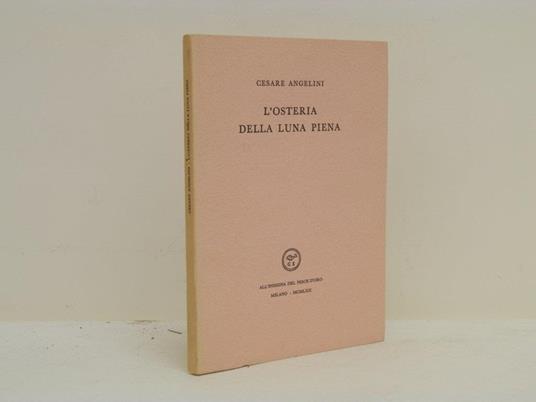 L' osteria della luna piena - Cesare Angelini - copertina