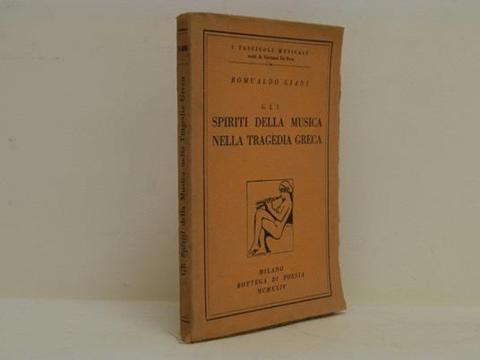 Gli spiriti della musica nella tragedia Greca - Romualdo Giani - copertina