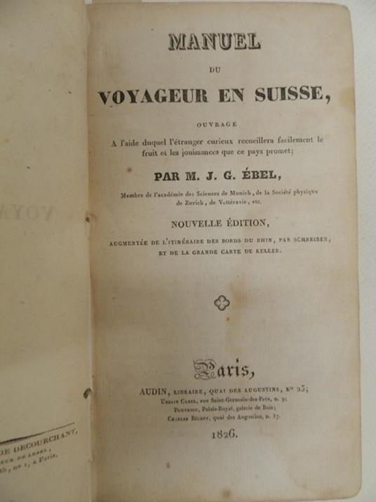 Manuel du voyageur en Suisse, par M. J. G. Ebel. Nouvelle édition - Johann Gottfried Ebel - copertina