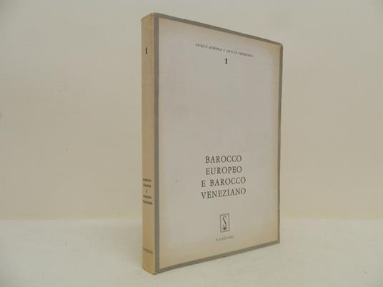 Barocco europeo e Barocco veneziano - Vittore Branca - copertina