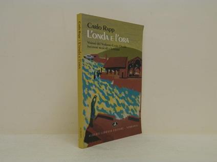 L' onda e l'ora: visioni del Verbano Cusio Ossola: incontri musicali e letterari - Carlo Rapp - copertina