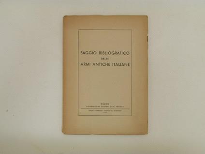 Saggio bibliografico delle armi antiche italiane - Giuseppe Morazzoni - copertina