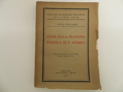 Studi sulla filosofia politica di T. Hobbes. Pubblicazioni della Facoltà di Scienze Politiche della R. Università di Pavia - Vittorio Beonio Brocchieri - copertina