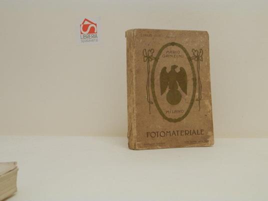 Fotomateriale. Catalogo della ditta M. Ganzini, Anno XIX, luglio 1910, num. 46 - Mario Ganzini - copertina