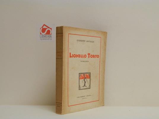 Lionello Torto - Giuseppe Antoldi - copertina