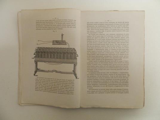 La elettroterapia e le sue speciali applicazioni alle malattie nervose e muscolari. Manuale per i medici pratici - Maurizio Rosenthal - 2