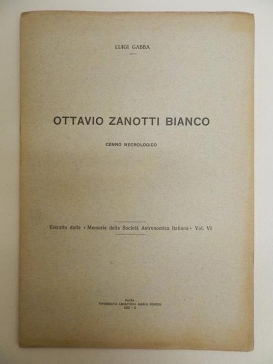 Ottavio Zanotti Bianco. Cenno necrologico - Luigi Gabba - copertina