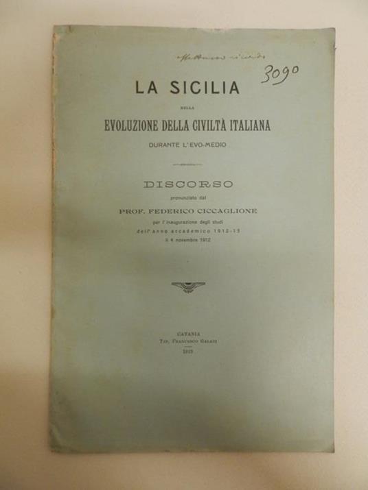 La Sicilia nella evoluzione della civiltà italiana durante l'evo medio - Federico Ciccaglione - copertina