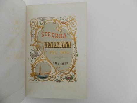 Strenna veneziana pel 1865. La letteratura veneziana e le sue donne passate e presenti - 2