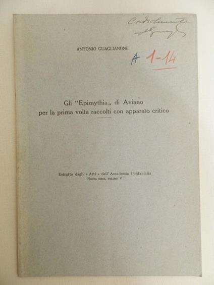 Gli Epimythia di Aviano per la prima volta raccolti con apparato critico - Antonio Guaglione - copertina