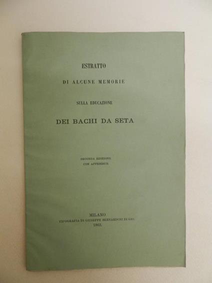 Estratto di alcune memorie sulla educazione dei bachi da seta - copertina