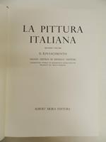 La pittura italiana. Secondo volume, il Rinascimento