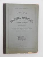 La Biblioteca Ambrosiana. Cenni storici e descrittivi con numerose tavole incise in legno da Ambrogio Centenari