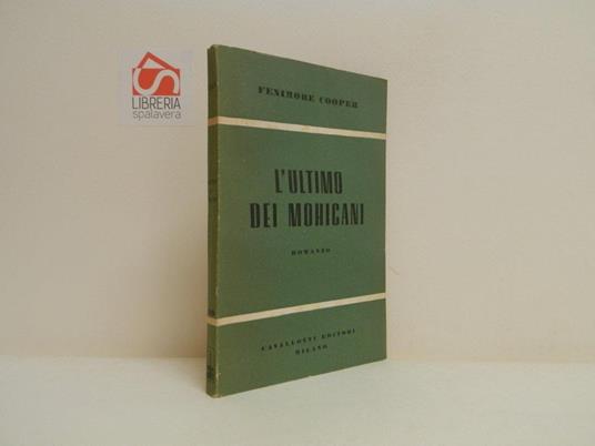 L' ultimo dei mohicani - J. Fenimore Cooper - copertina