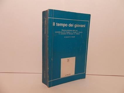 Il tempo dei giovani. Ricerca promossa dallo Iard - Istituto IARD - copertina